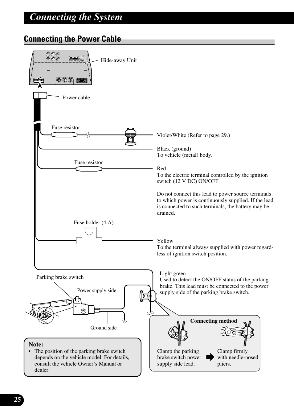 Connecting the power cable, Connecting the system | Pioneer AVD-W6210 User Manual | Page 26 / 112