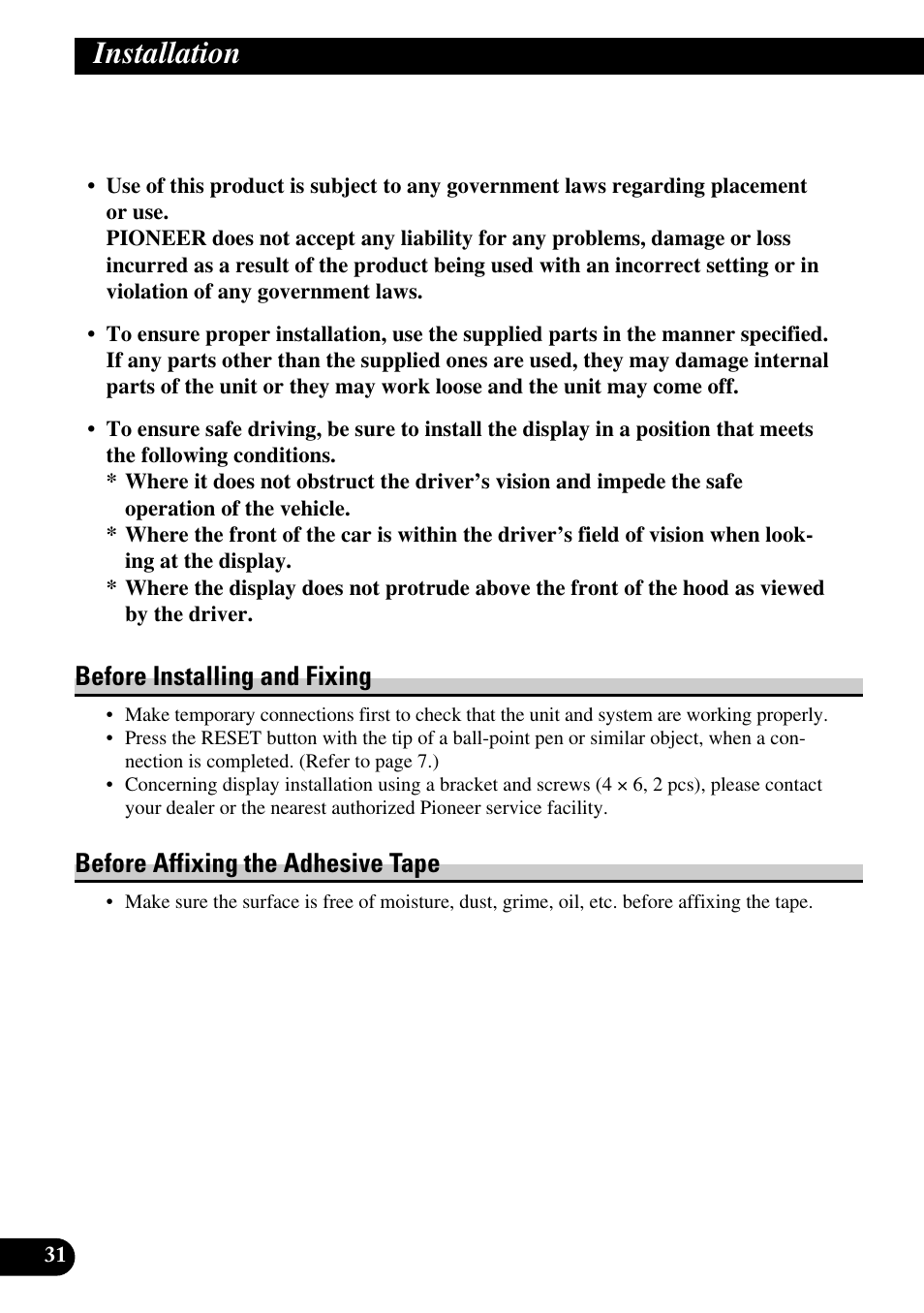 Installation, Before installing and fixing, Before affixing the adhesive tape | Pioneer AVD-W6210 User Manual | Page 32 / 112