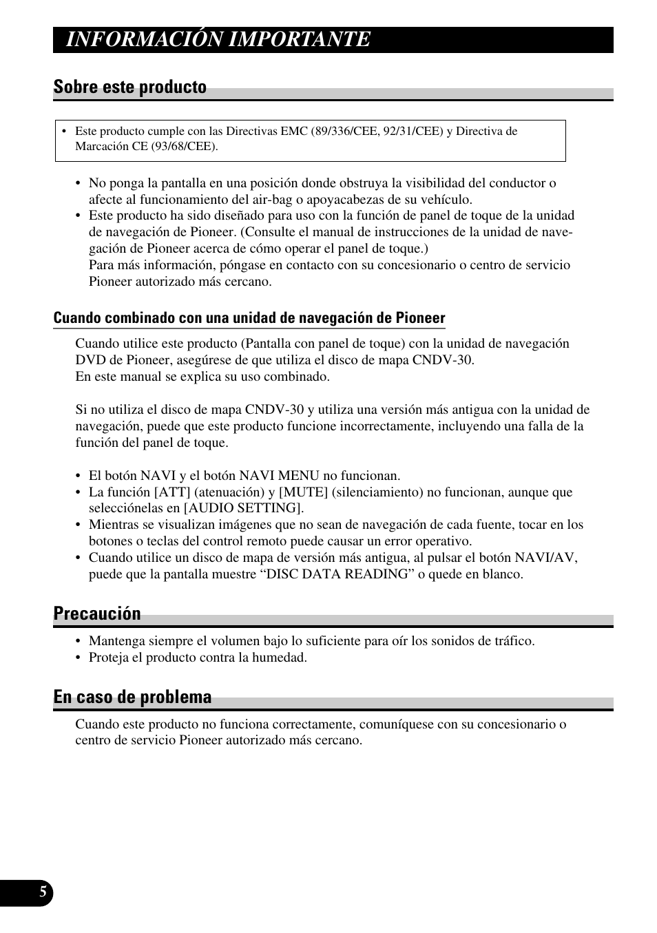 Información importante, Sobre este producto, Precaución en caso de problema | Precaución, En caso de problema | Pioneer AVD-W6210 User Manual | Page 42 / 112