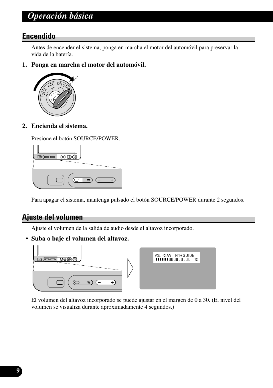 Operación básica, Encendido ajuste del volumen, Encendido | Ajuste del volumen, Suba o baje el volumen del altavoz | Pioneer AVD-W6210 User Manual | Page 46 / 112