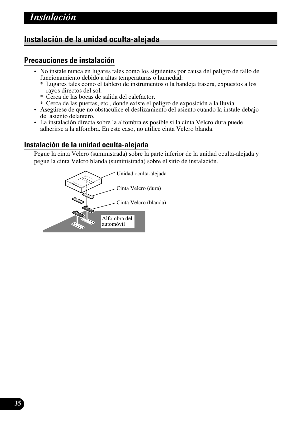 Instalación de la unidad oculta-alejada, Precauciones de instalación, Instalación | Pioneer AVD-W6210 User Manual | Page 72 / 112