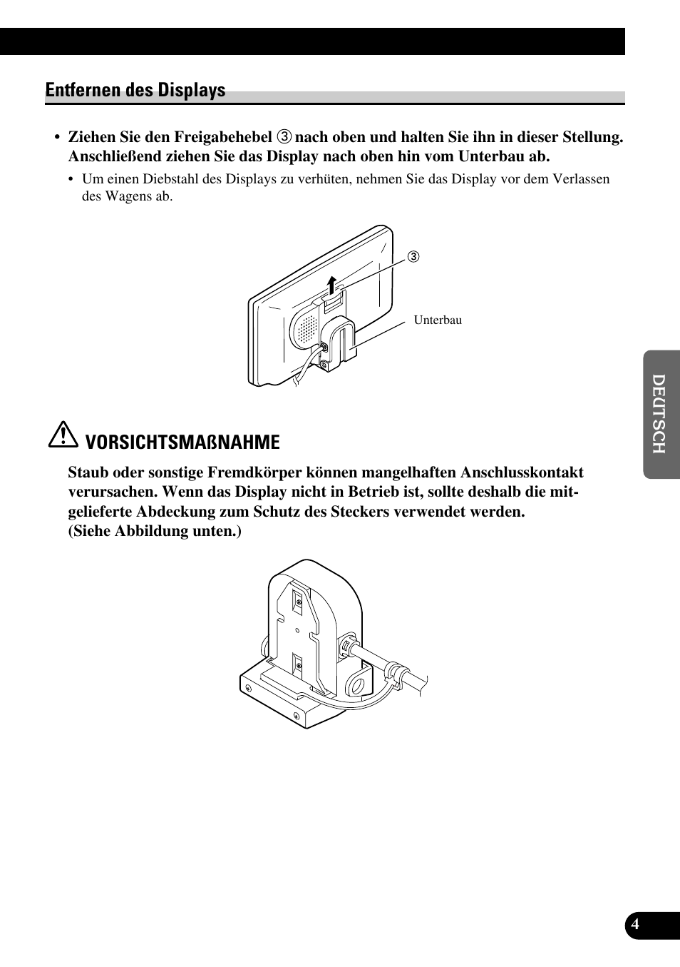 Entfernen des displays, Vorsichtsmaßnahme | Pioneer AVD-W6210 User Manual | Page 77 / 112