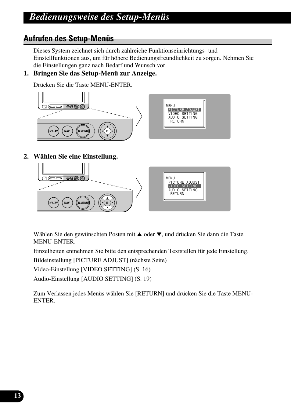 Bedienungsweise des, Setup-menüs, Aufrufen des setup-menüs | Bedienungsweise des setup-menüs, Bringen sie das setup-menü zur anzeige, Wählen sie eine einstellung | Pioneer AVD-W6210 User Manual | Page 86 / 112