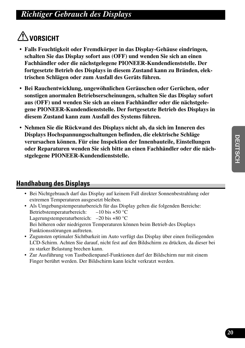 Richtiger gebrauch des displays, Handhabung des displays, Vorsicht | Pioneer AVD-W6210 User Manual | Page 93 / 112