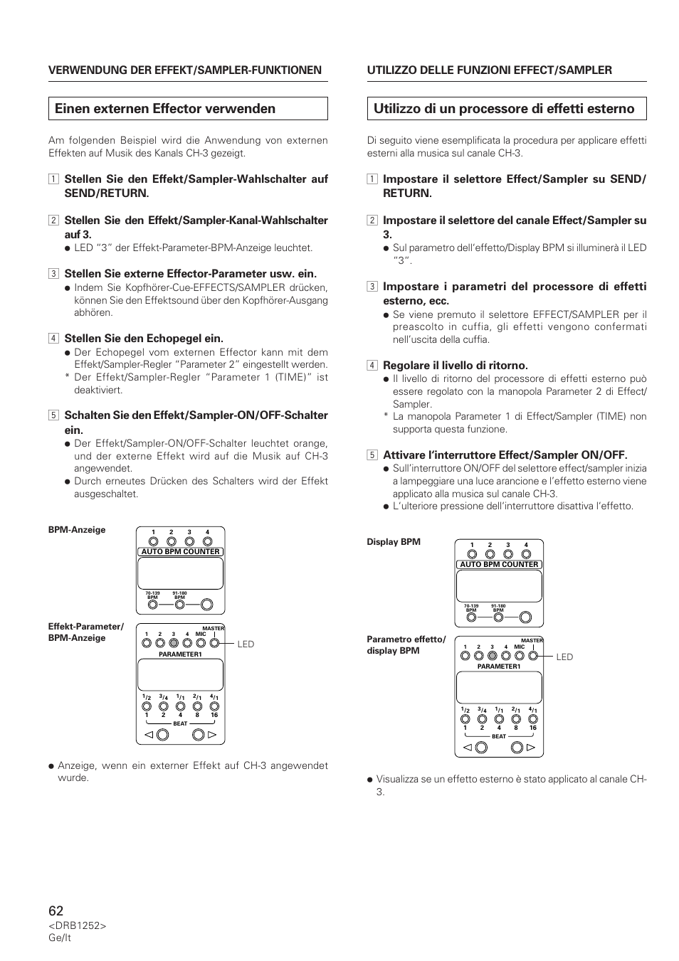 Einen externen effector verwenden, Utilizzo di un processore di effetti esterno, 3 stellen sie externe effector-parameter usw. ein | 4 stellen sie den echopegel ein, 4 regolare il livello di ritorno, 5 attivare l‘interruttore effect/sampler on/off | Pioneer DJM-600 User Manual | Page 62 / 110