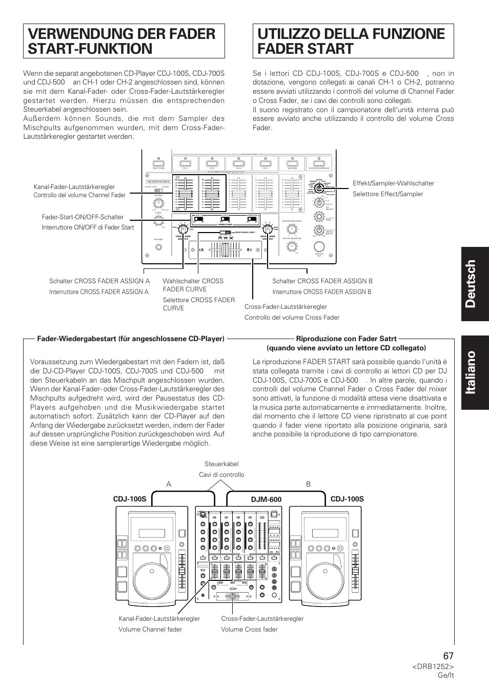 Verwendung der fader start-funktion, Utilizzo della funzione fader start, Deutsch italiano | Drb1252> ge/it, Steuerkabel cavi di controllo | Pioneer DJM-600 User Manual | Page 67 / 110