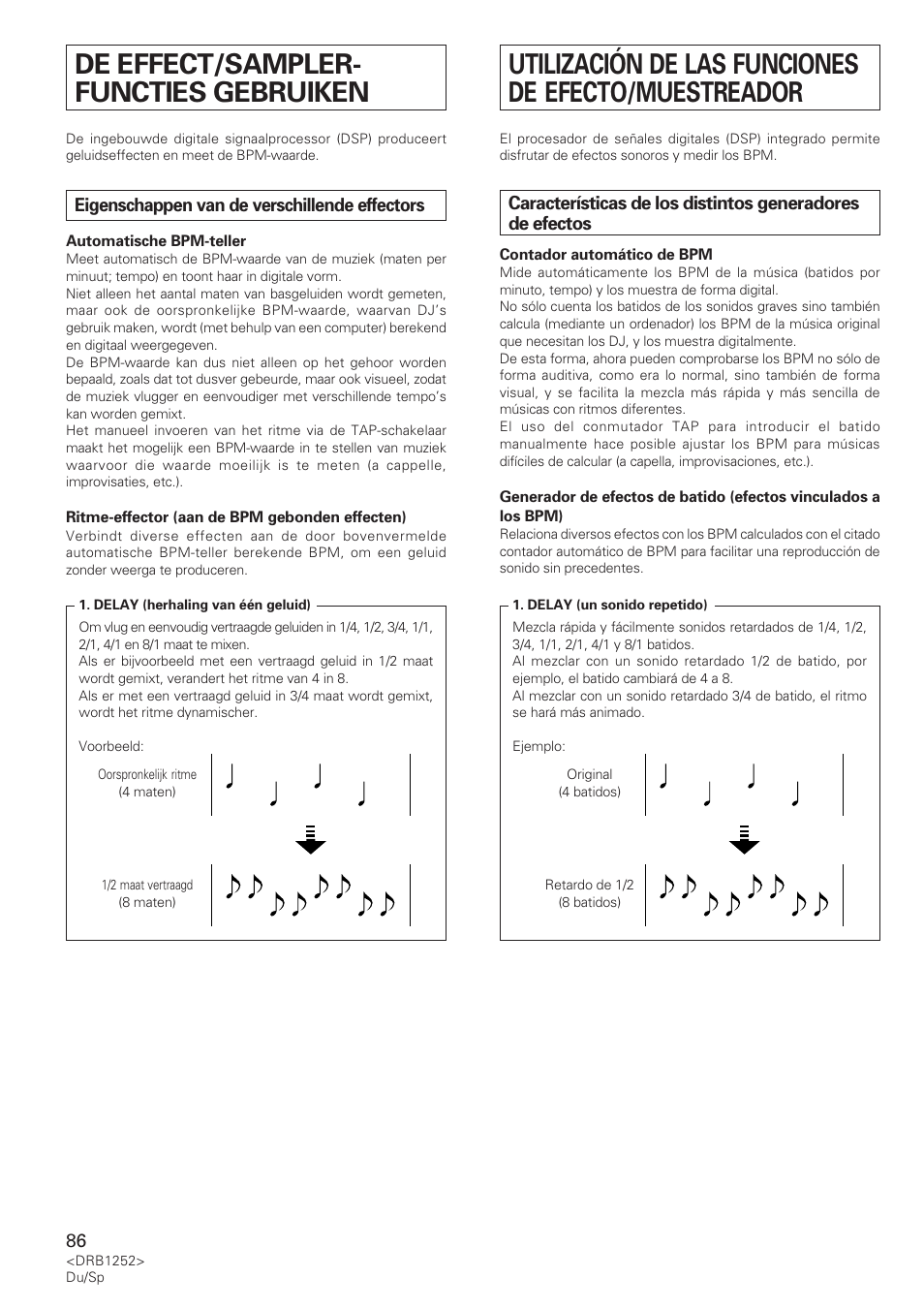 De effect/sampler-functies gebruiken, Eigenschappen van de verschillende effectors, Utilización de las funciones de efecto/muestreador | Características de los distintos generadores, De efectos, De effect/sampler- functies gebruiken | Pioneer DJM-600 User Manual | Page 86 / 110