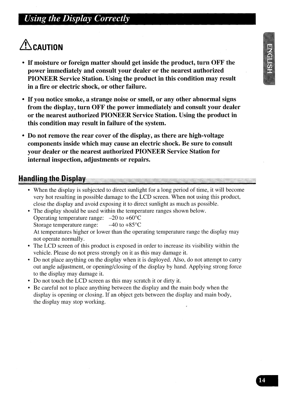 A caution, Handling the display, Caution deploying the display | Using the display correctly | Pioneer AVX-7000 User Manual | Page 15 / 100