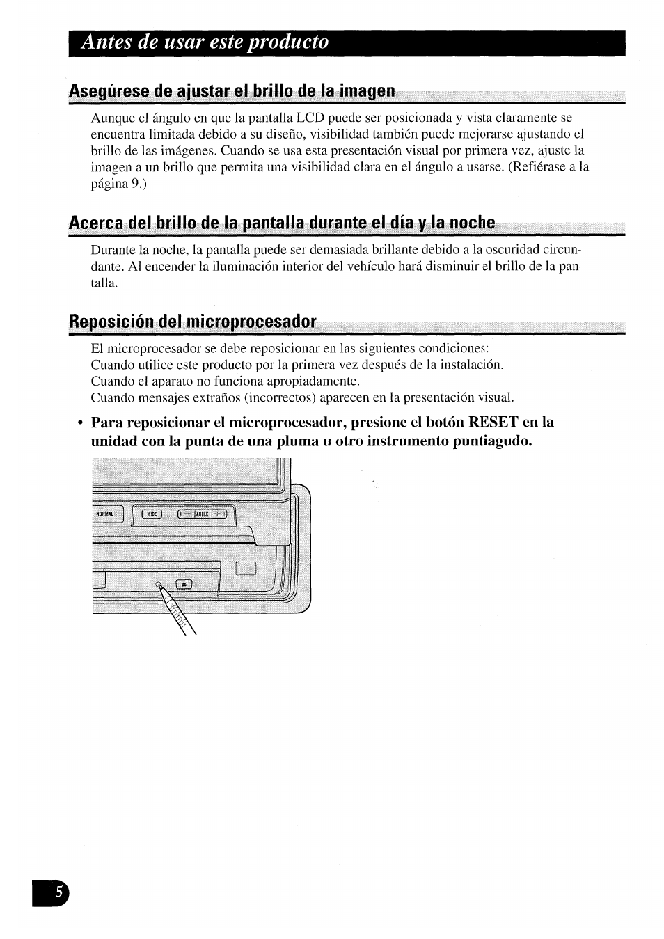 Asegúrese de ajustar el brillo de la imagen, Reposición del microprocesador, Antes de usar este producto | Pioneer AVX-7000 User Manual | Page 22 / 100
