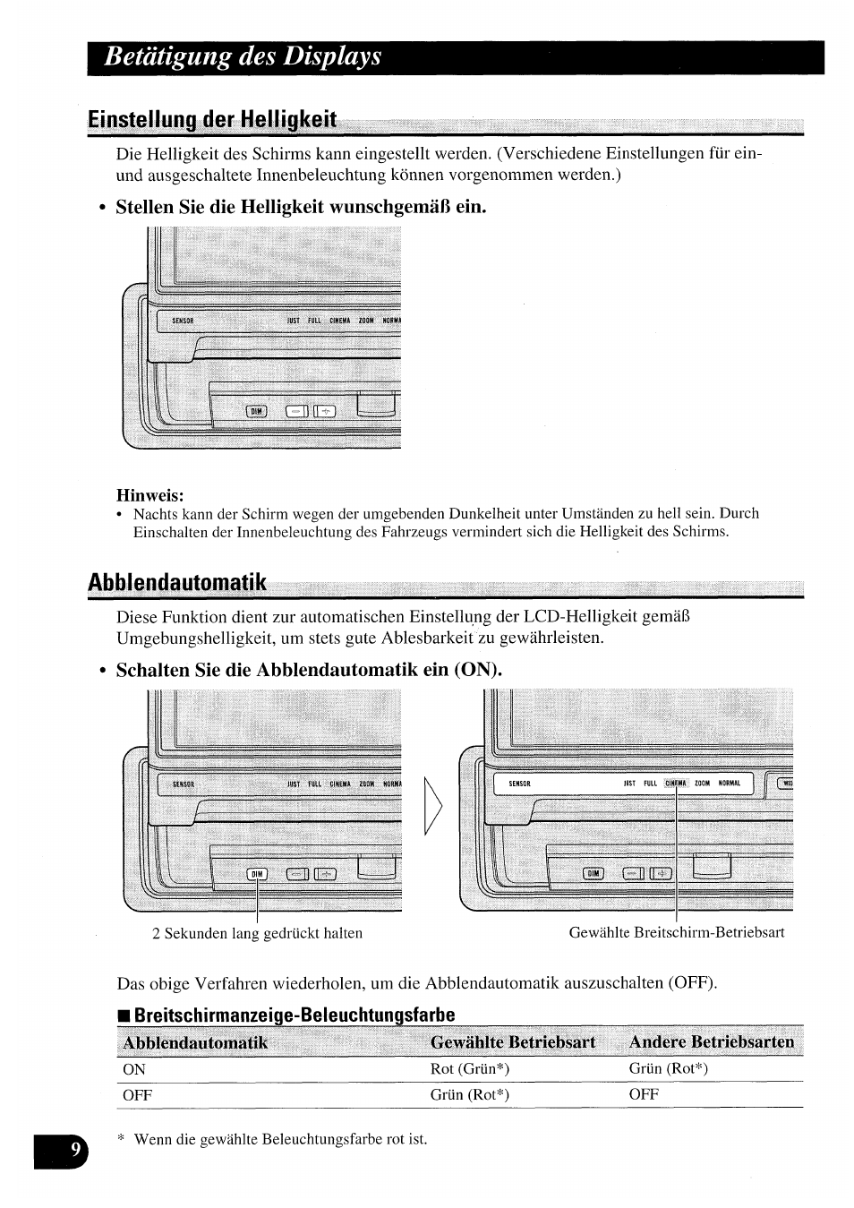 Einstellung der helligkeit, Stellen sie die helligkeit wunschgemäß ein, Hinweis | Abblendautomatik, Schalten sie die abblendautomatik ein (on), Einstellung der helligkeit abblendautomatik, Betätigung des displays | Pioneer AVX-7000 User Manual | Page 42 / 100