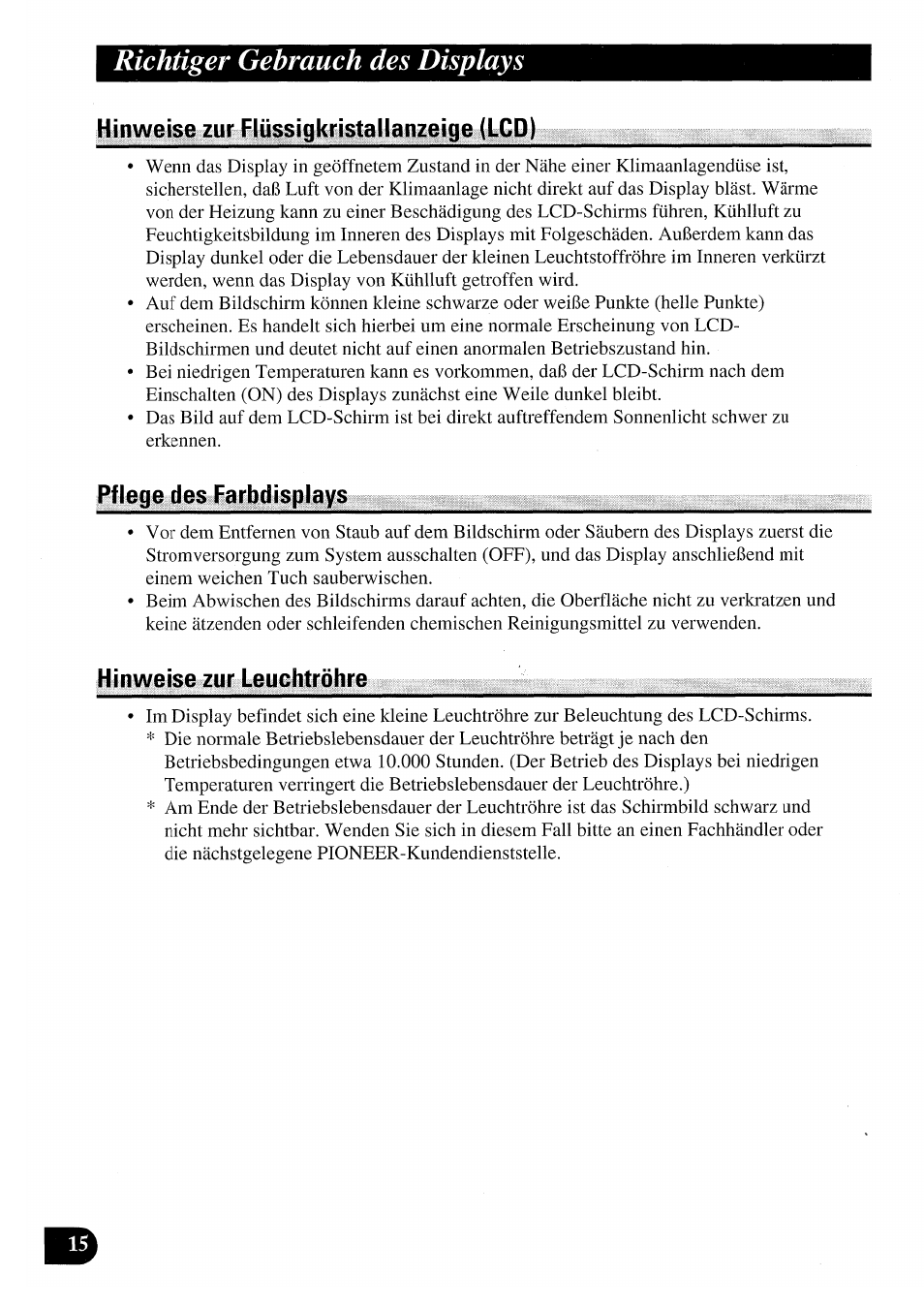 Hinweise zur flüssigkristallanzeige (lcd), Pflege des farbdisplays, Hinweise zur leuchtröhre | Pflege des farbdisplays hinweise zur leuchtröhre, Richtiger gebrauch des displays | Pioneer AVX-7000 User Manual | Page 48 / 100