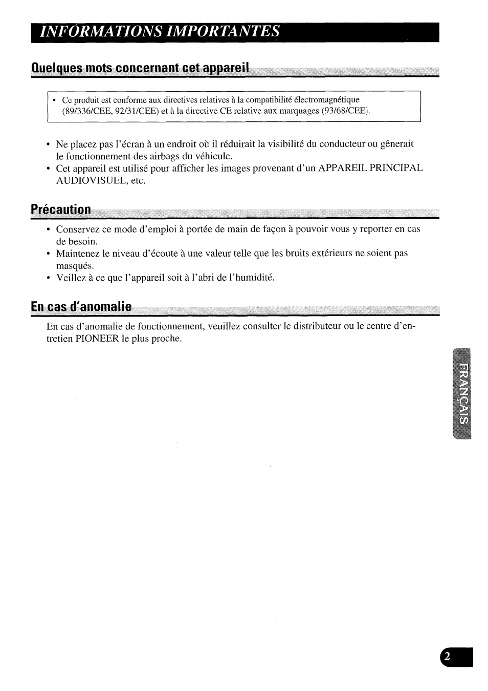 Informations importantes, Quelques mots concernant cet appareil, Précaution | En cas d'anomalie, Précaution en cas d’anomalie | Pioneer AVX-7000 User Manual | Page 51 / 100