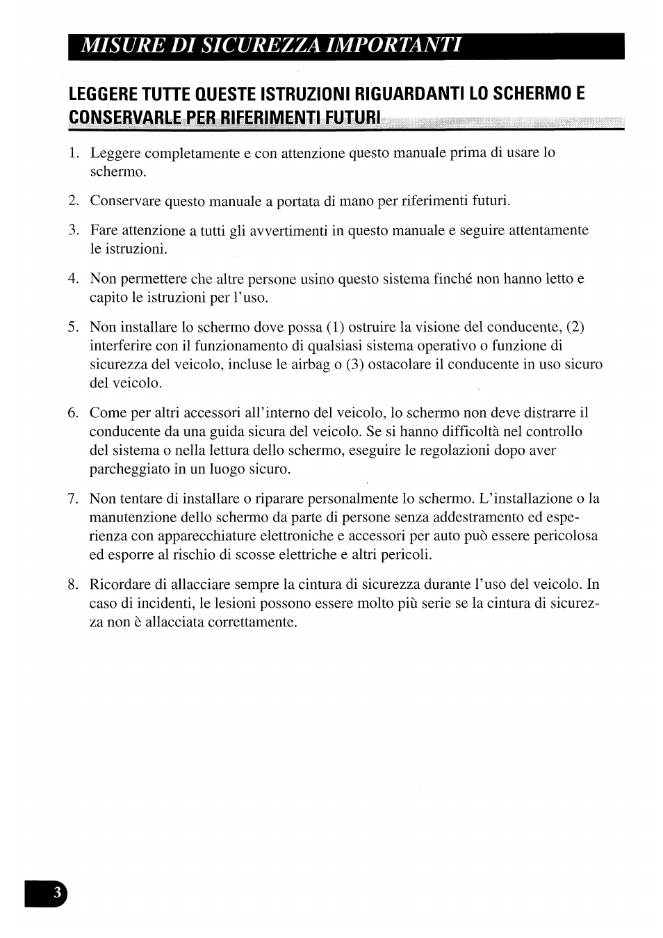 Misure di sicurezza importanti, Istruzioni riguardanti lo, Schermo e conservarle per | Riferimenti futuri | Pioneer AVX-7000 User Manual | Page 68 / 100