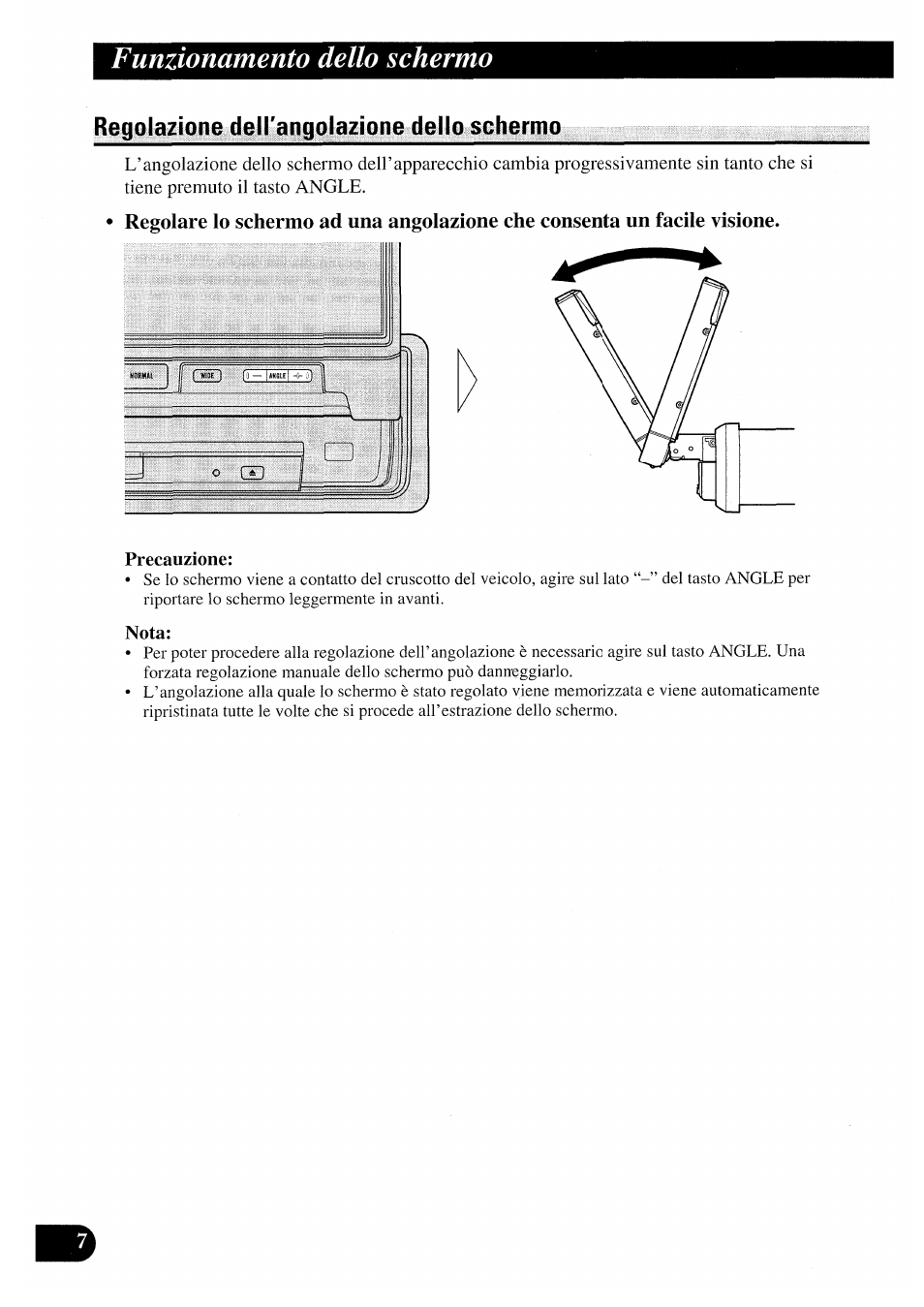Regolazione deirangolazione dello schermo, Funzionamento dello schermo | Pioneer AVX-7000 User Manual | Page 72 / 100