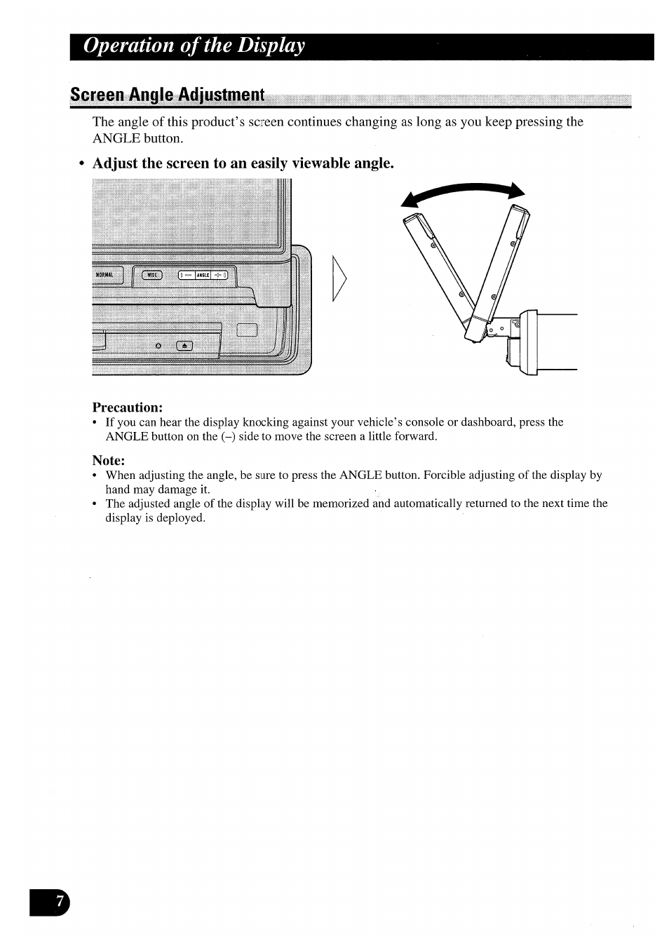 Screen angle adjustment, Adjust the screen to an easily viewable angle, Operation of the display | Pioneer AVX-7000 User Manual | Page 8 / 100