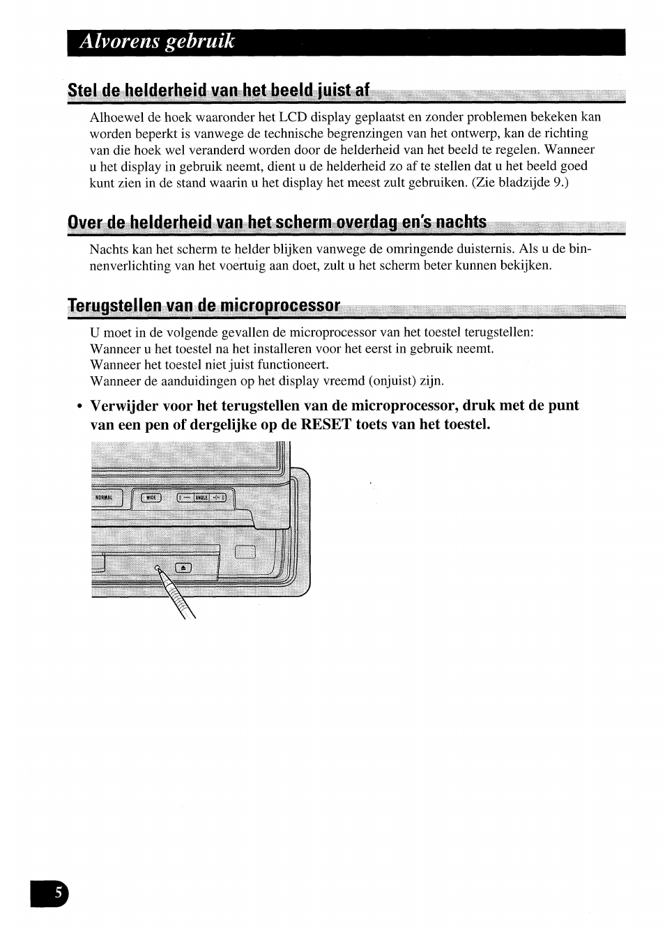 Stel de helderheid van het beeid juist af, Terugstellen van de microprocessor, Alvorens gebruik | Pioneer AVX-7000 User Manual | Page 86 / 100