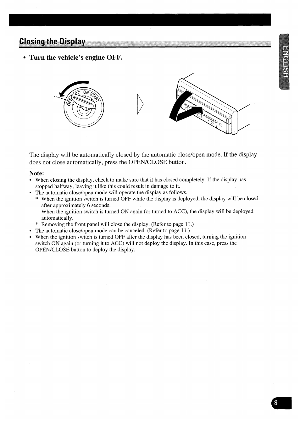 Turn the vehicle’s engine off, Note, Closing the display | Pioneer AVX-7000 User Manual | Page 9 / 100