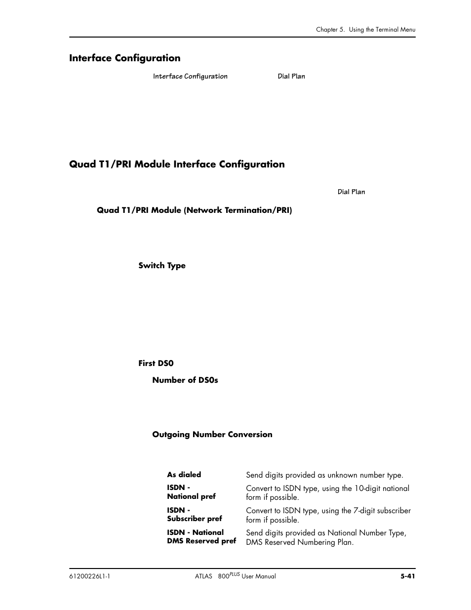 Interface configuration, Quad t1/pri module interface configuration | ADTRAN ATLAS 800PLUS User Manual | Page 93 / 166