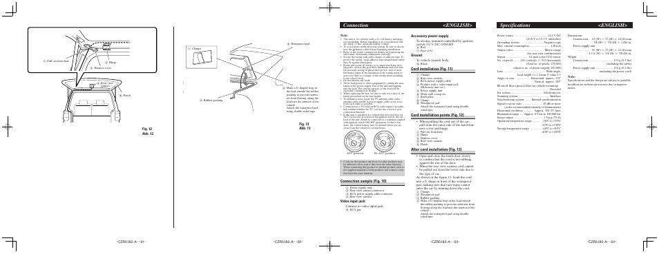 Connection <english, Specifications <english, Connection sample (fig. 10) | Cord installation (fig. 11), Cord installation points (fig. 12), After cord installation (fig. 13), Fig. 12 abb. 12, Fig. 13 abb. 13, Video input jack, Accessory power supply | Pioneer ND-BC4 User Manual | Page 6 / 8