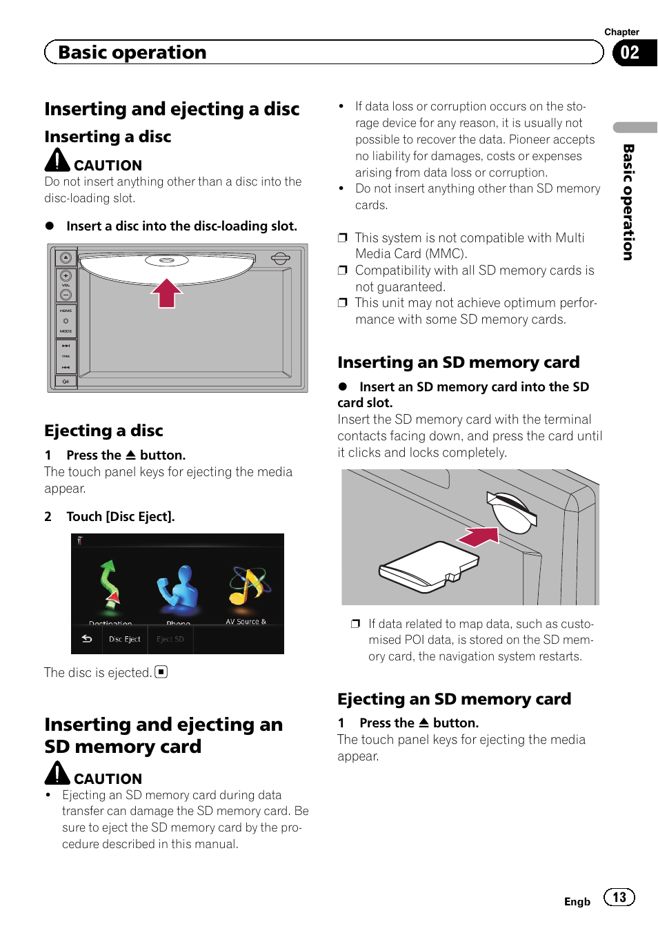 Inserting and ejecting a disc, Inserting a disc 13, Ejecting a disc 13 | Inserting and ejecting an sd memory, Card, Inserting an sd memory card 13, Ejecting an sd memory card 13, Inserting and ejecting, Basic operation | Pioneer AVIC-F8430BT User Manual | Page 13 / 208