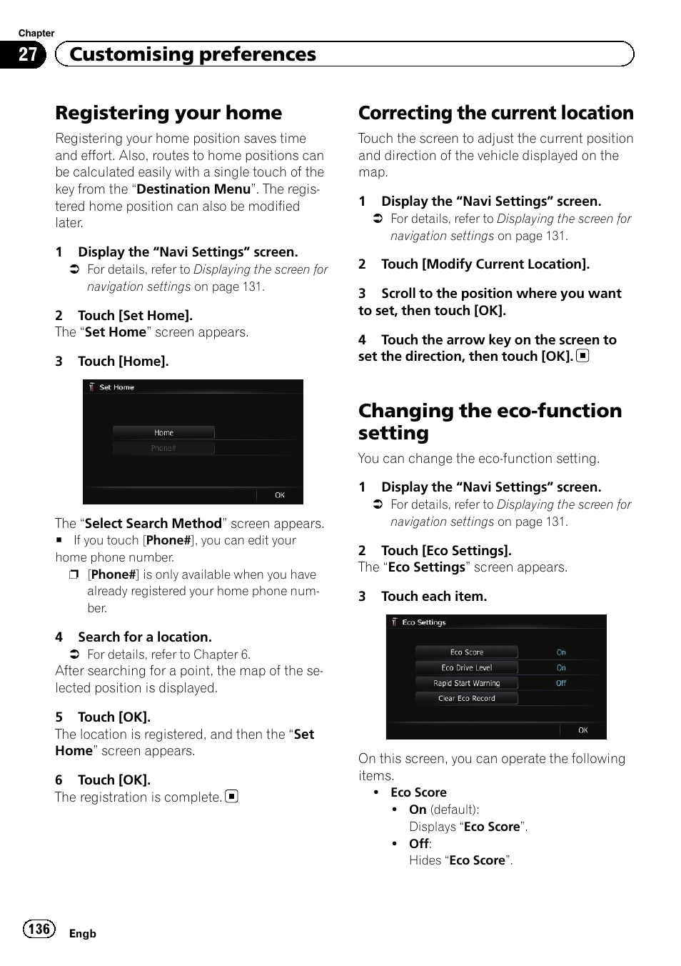 Registering your home, Correcting the current location, Changing the eco-function setting | Changing the eco-func, Chan, Registering your, 27 customising preferences | Pioneer AVIC-F8430BT User Manual | Page 136 / 208