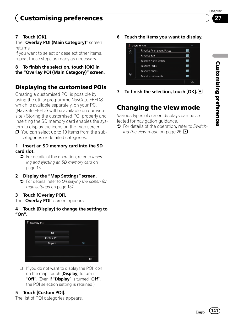 Displaying the customised pois 141, Changing the view mode, Customising preferences | Displaying the customised pois | Pioneer AVIC-F8430BT User Manual | Page 141 / 208