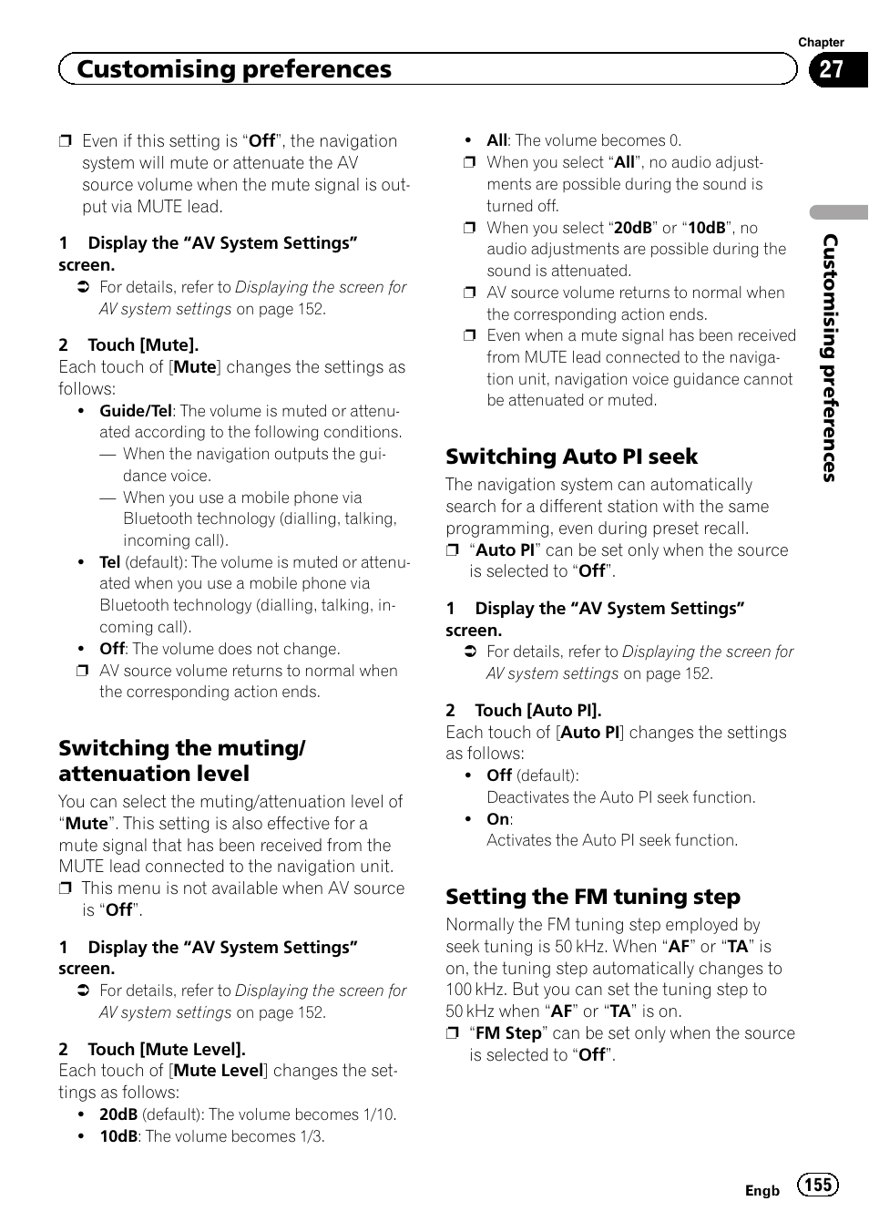 Switching the muting/attenuation, Level, Switching auto pi seek 155 | Setting the fm tuning step 155, Switching auto pi seek, Customising preferences, Switching the muting/ attenuation level, Setting the fm tuning step | Pioneer AVIC-F8430BT User Manual | Page 155 / 208