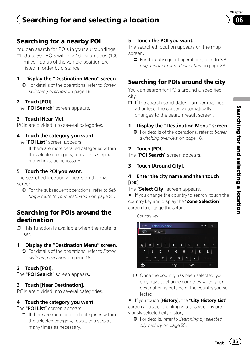 Searching for a nearby poi 35, Searching for pois around the, Destination | Searching for pois around the city 35, Searching for a nearby, Searching for and selecting a location, Searching for a nearby poi, Searching for pois around the destination, Searching for pois around the city | Pioneer AVIC-F8430BT User Manual | Page 35 / 208