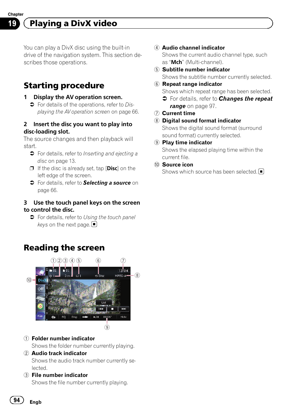 Playing a divx video starting procedure, Reading the screen, Starting procedure | 19 playing a divx video | Pioneer AVIC-F8430BT User Manual | Page 94 / 208