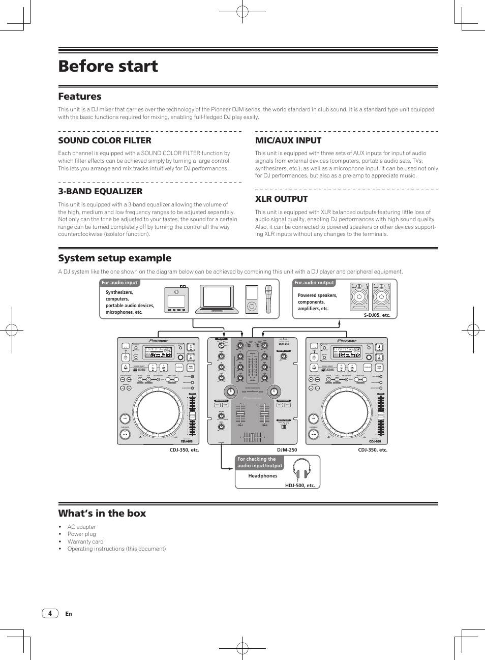 Before start, Features, System setup example | What’s in the box, Sound color filter, Band equalizer, Mic/aux input, Xlr output, Multi player, 2 channel dj mixer | Pioneer DJM-250 User Manual | Page 4 / 43