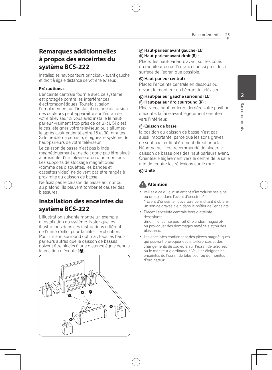 Installation des enceintes du système bcs-222, Raccordements 25, Rac cor demen ts | Haut-parleur avant gauche (l), Haut-parleur gauche surround (l), Unité attention | Pioneer BCS-222 User Manual | Page 101 / 468