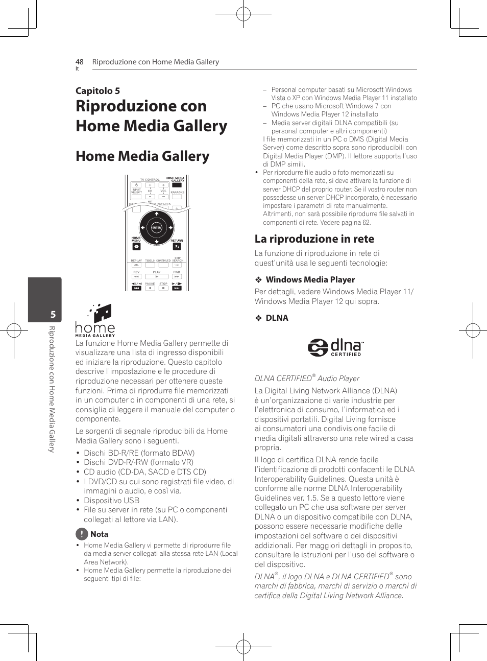 Home media gallery, La riproduzione in rete, Riproduzione con home media gallery | Capitolo 5 | Pioneer BCS-222 User Manual | Page 284 / 468