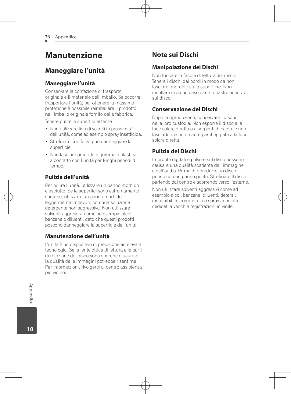 76 manutenzione 76, Maneggiare l’unità, Note sui dischi | Manutenzione | Pioneer BCS-222 User Manual | Page 312 / 468