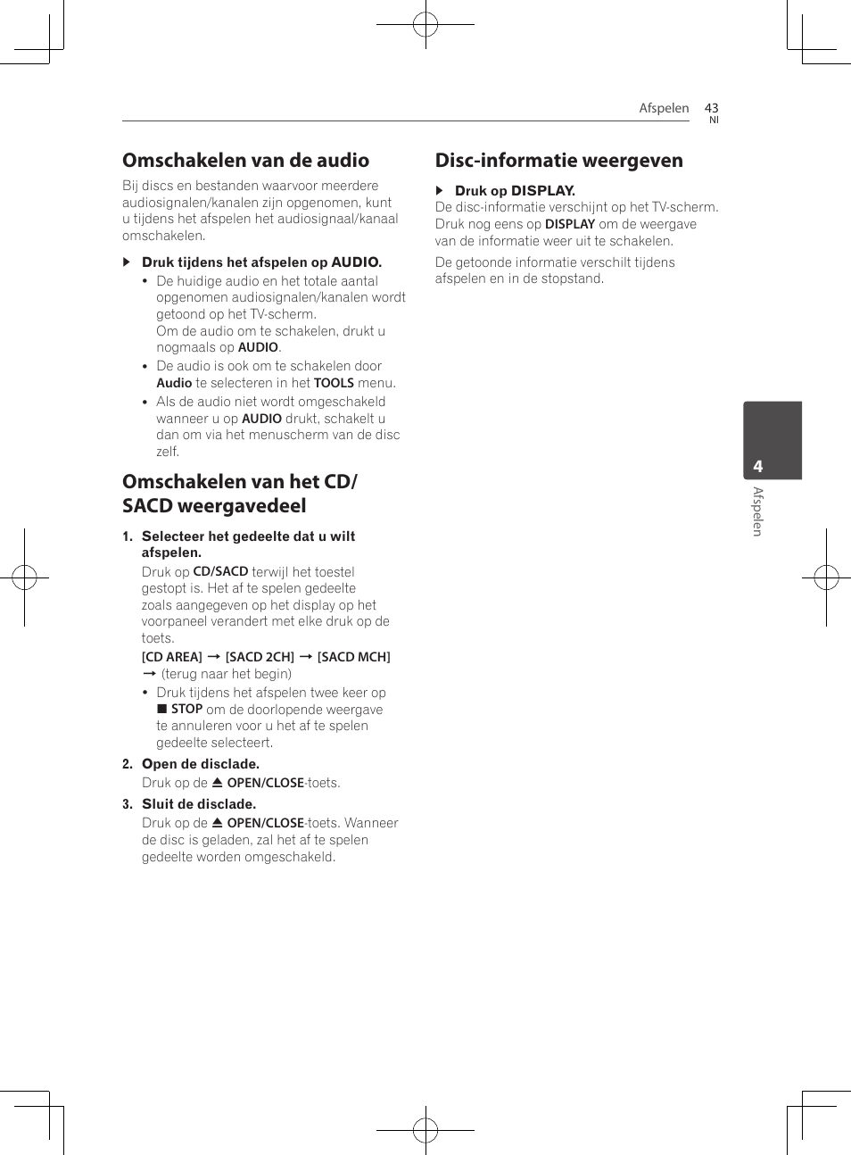 Omschakelen van de audio, Omschakelen van het cd/sacd weergavedeel, Disc-informatie weergeven | Omschakelen van het cd/ sacd weergavedeel | Pioneer BCS-222 User Manual | Page 355 / 468