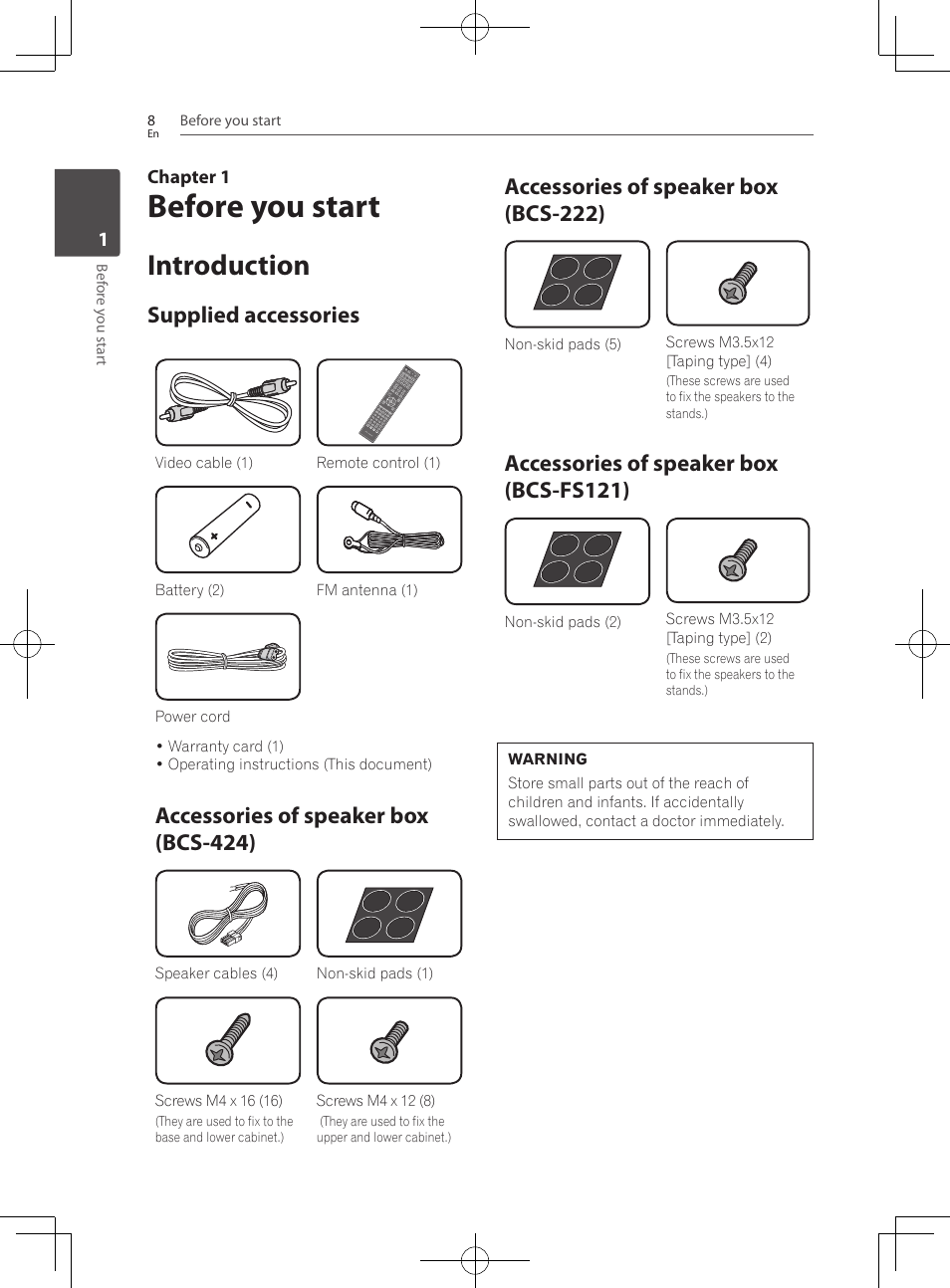 8 introduction 8, Supplied accessories, Accessories of speaker box (bcs-424) | Accessories of speaker box (bcs-222), Accessories of speaker box (bcs-fs121), Before you start, Introduction | Pioneer BCS-222 User Manual | Page 8 / 468