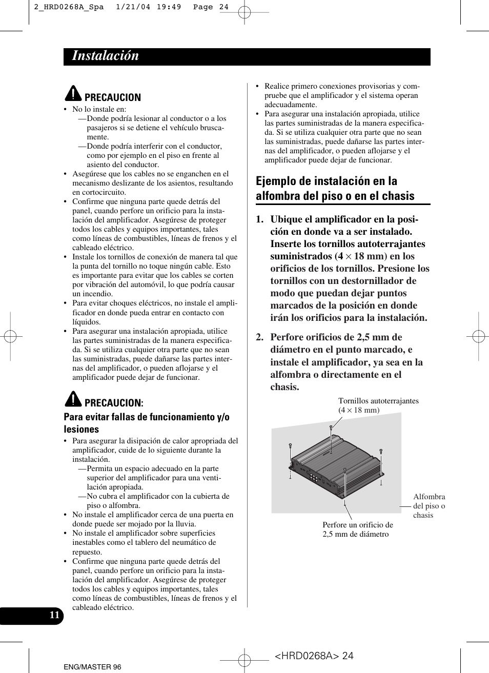 Instalación, Ejemplo de instalación en la alfombra del, Piso o en el chasis | Pioneer GM-4000F User Manual | Page 24 / 74