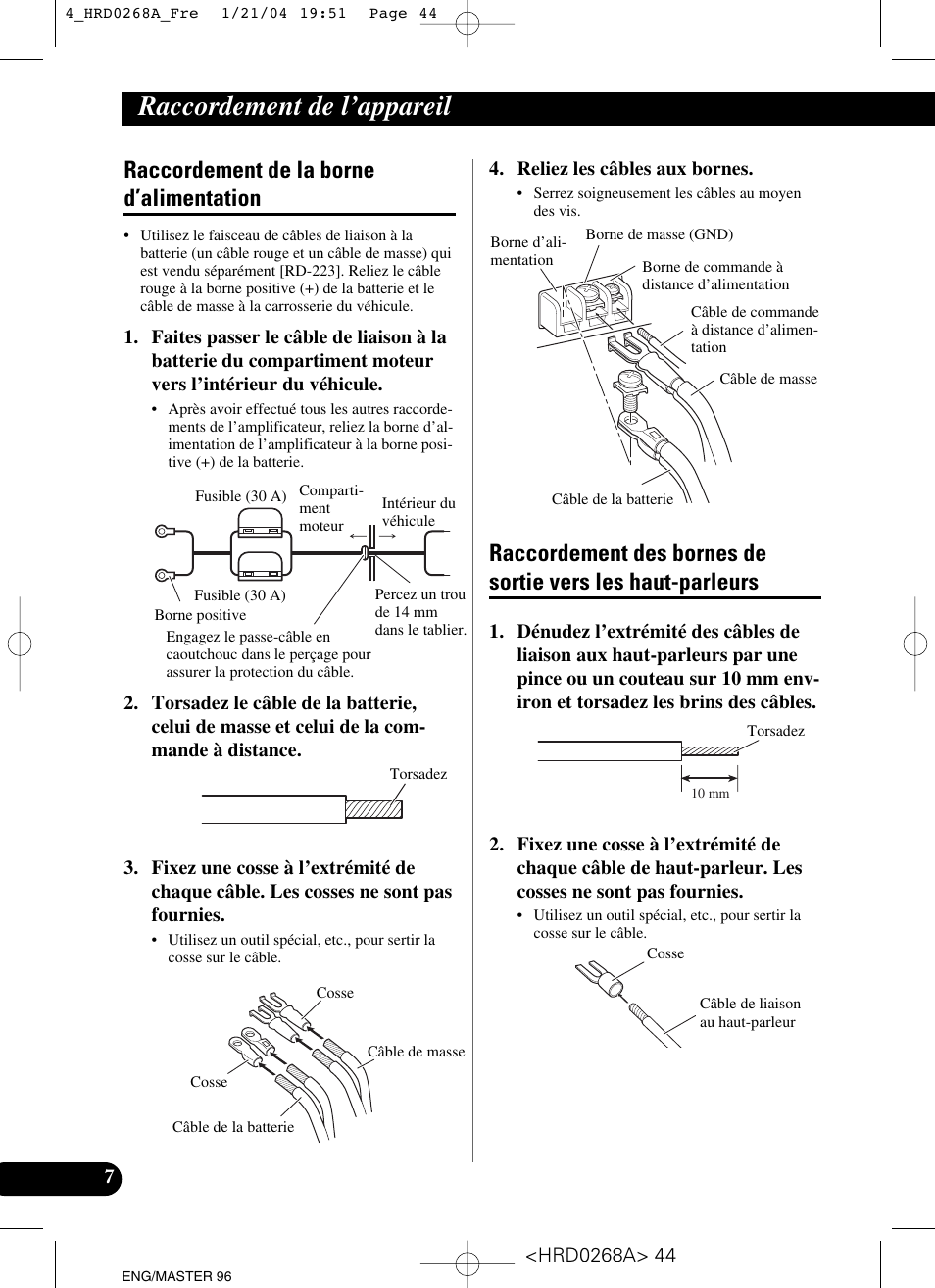 Les haut-parleurs, Raccordement de l’appareil, Raccordement de la borne d’alimentation | Pioneer GM-4000F User Manual | Page 44 / 74