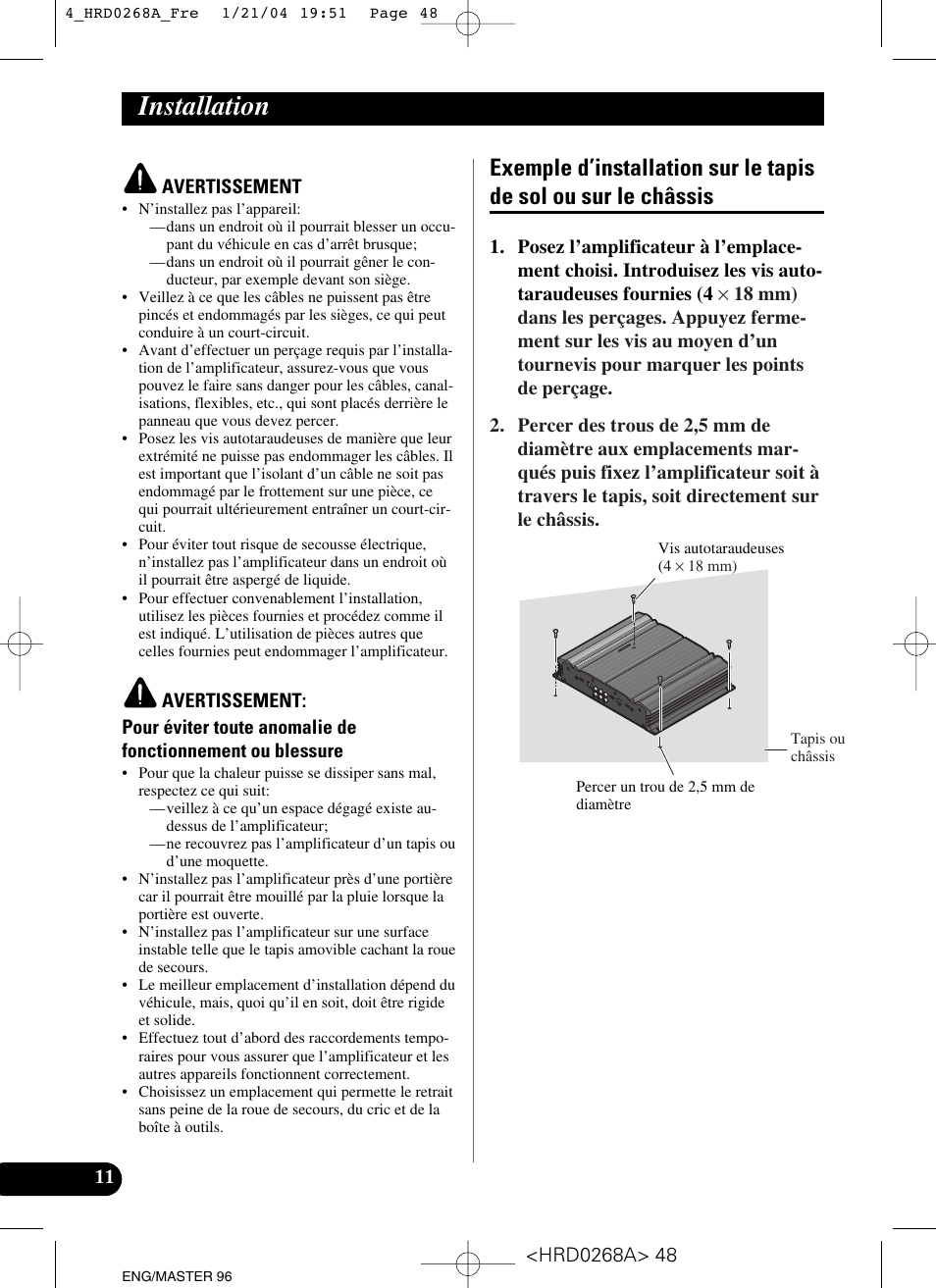 Installation, Exemple d’installation sur le tapis de sol ou, Sur le châssis | Pioneer GM-4000F User Manual | Page 48 / 74