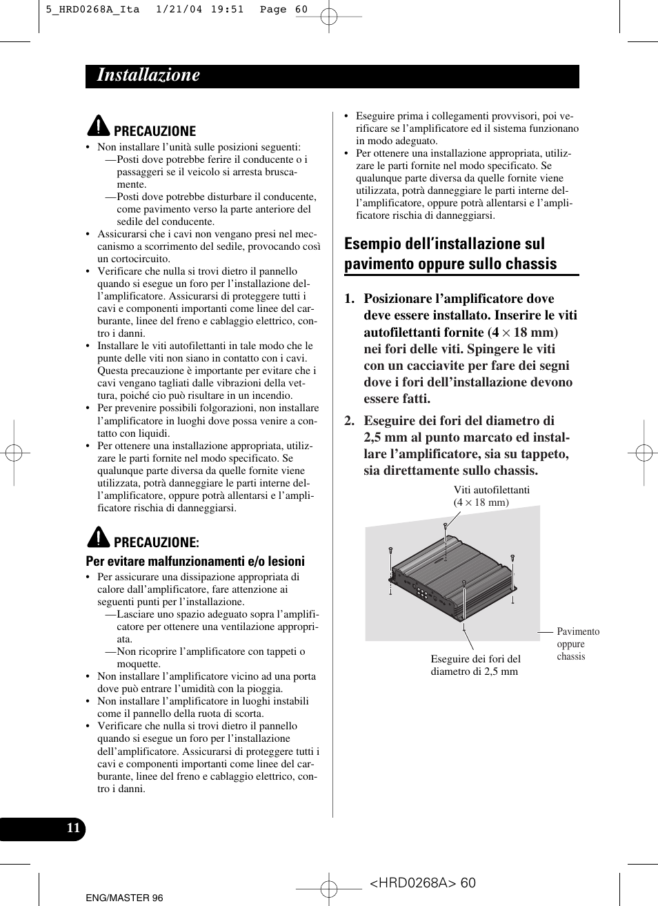 Installazione, Esempio dell’installazione sul pavimento, Oppure sullo chassis | Pioneer GM-4000F User Manual | Page 60 / 74