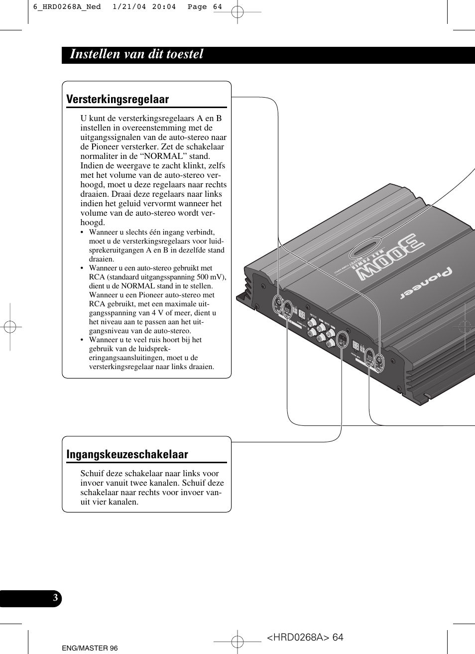 Instellen van dit toestel, Versterkingsregelaar ingangskeuzeschakelaar, Versterkingsregelaar | Ingangskeuzeschakelaar | Pioneer GM-4000F User Manual | Page 64 / 74