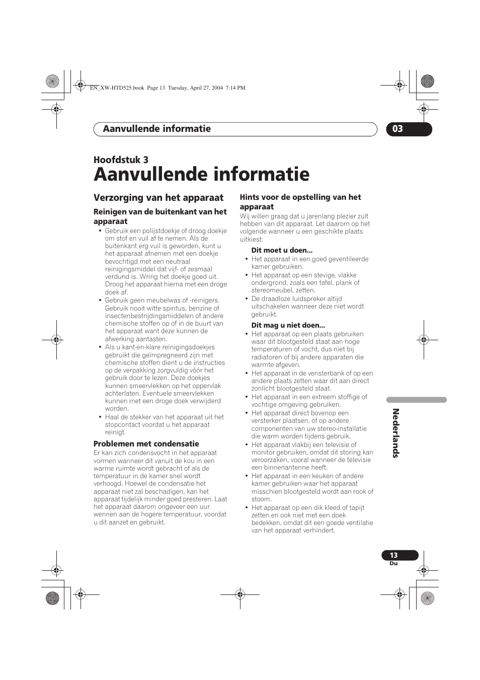 Aanvullende informatie, Verzorging van het apparaat, Aanvullende informatie 03 | Hoofdstuk 3 | Pioneer XW-HTD525 User Manual | Page 101 / 107