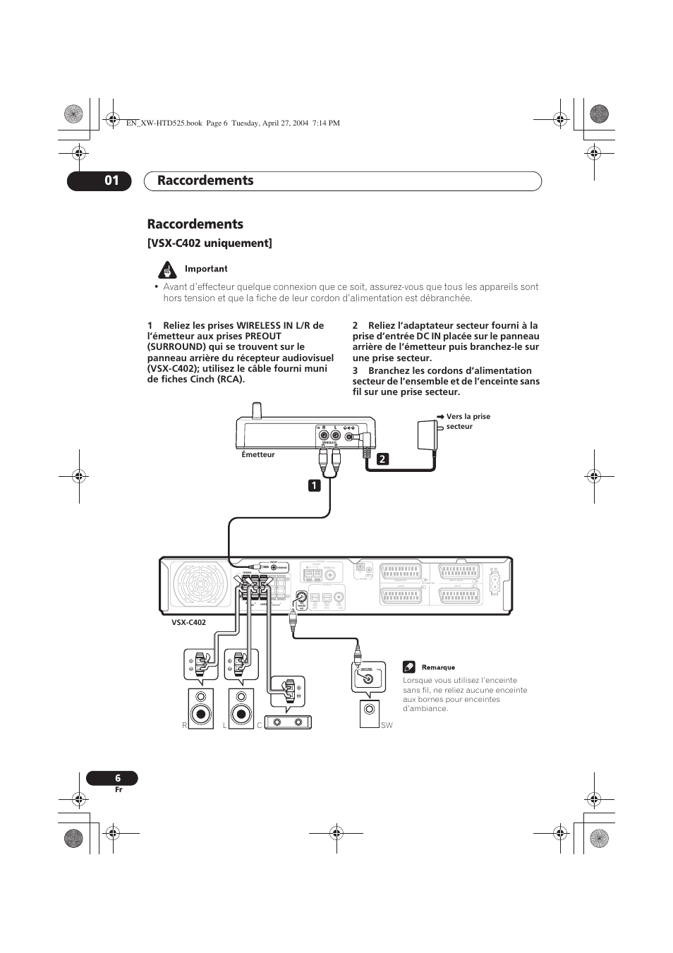 Raccordements, Raccordements 01, Vsx-c402 uniquement | Pioneer XW-HTD525 User Manual | Page 22 / 107