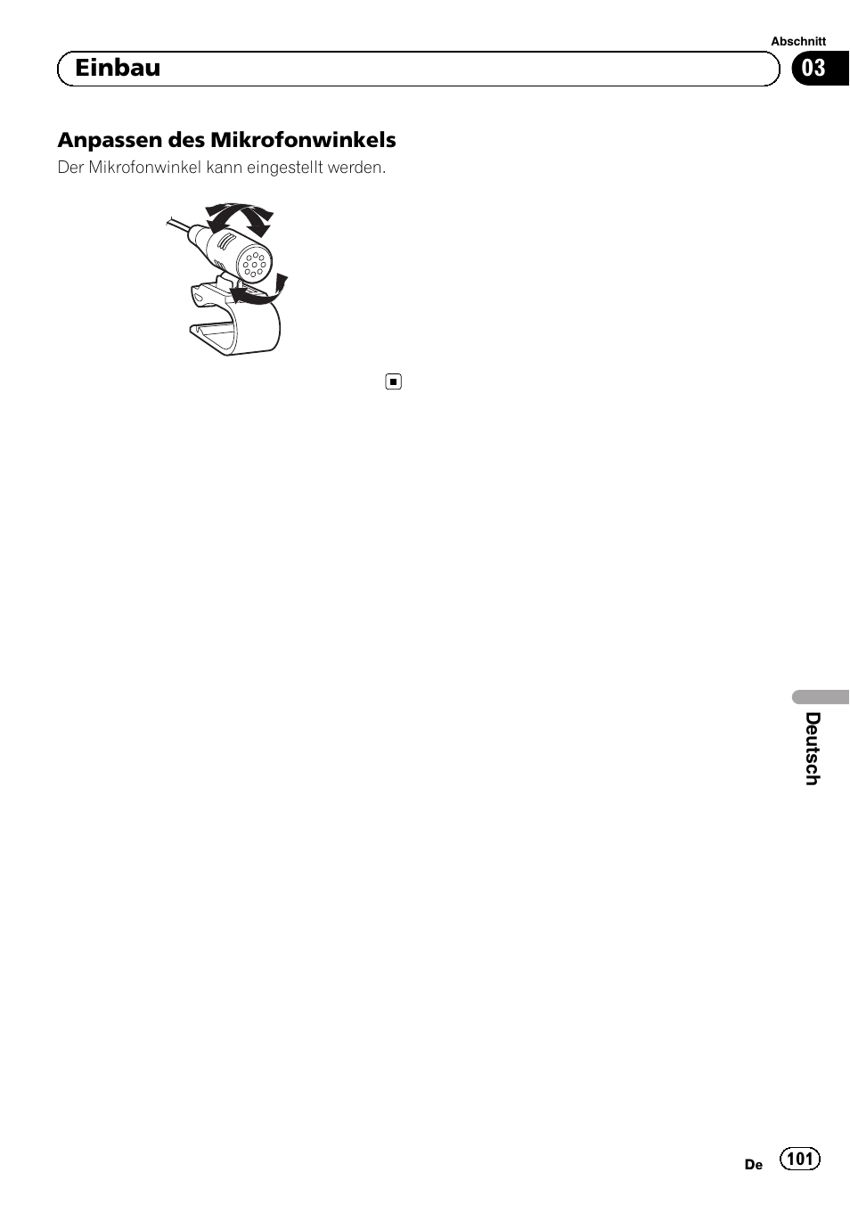Anpassen des mikrofonwinkels 101, 03 einbau | Pioneer AVIC-F840BT User Manual | Page 101 / 124