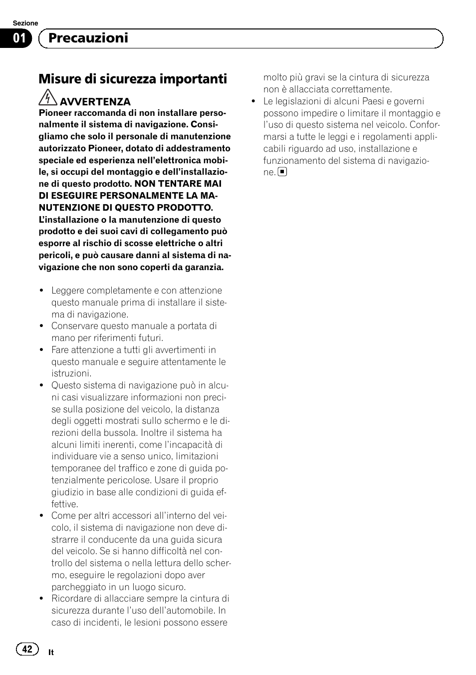 Misure di sicurezza importanti, 01 precauzioni | Pioneer AVIC-F840BT User Manual | Page 42 / 124