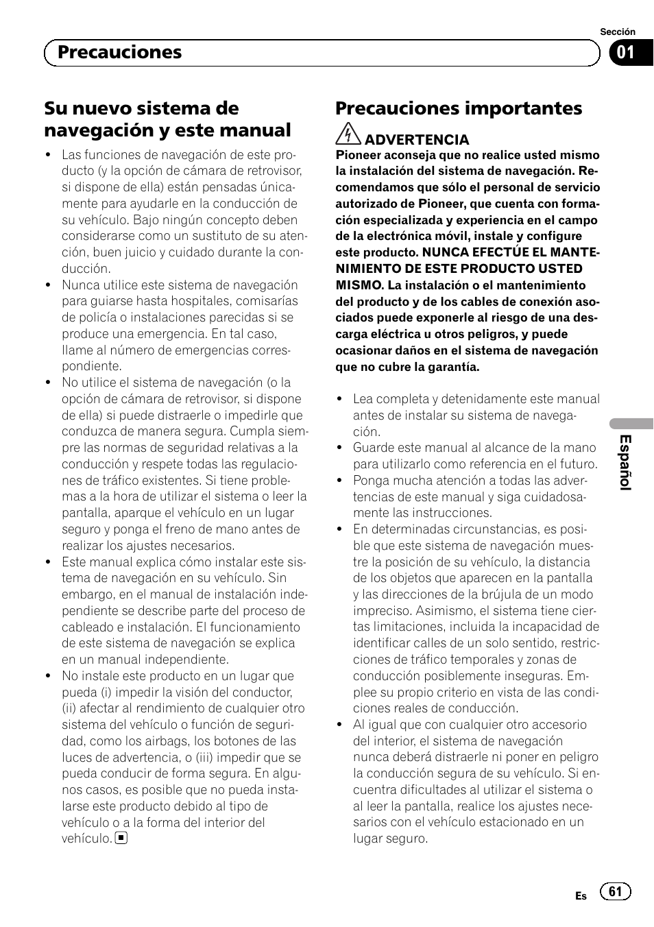 Precauciones, Su nuevo sistema de navegación y este, Manual | Precauciones importantes, Su nuevo sistema de navegación y este manual, 01 precauciones | Pioneer AVIC-F840BT User Manual | Page 61 / 124