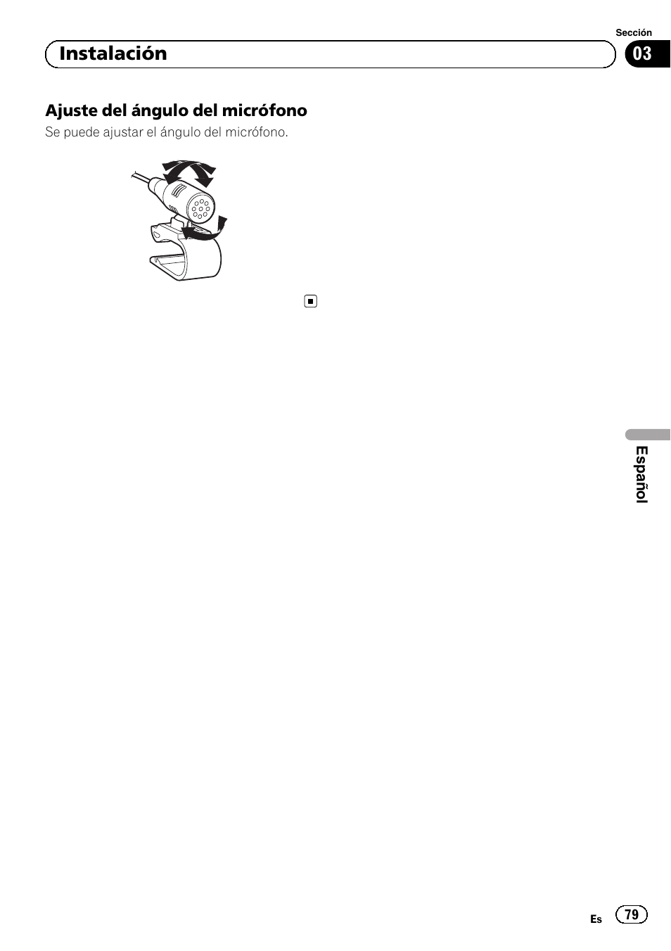 Ajuste del ángulo del micrófono 79, 03 instalación | Pioneer AVIC-F840BT User Manual | Page 79 / 124