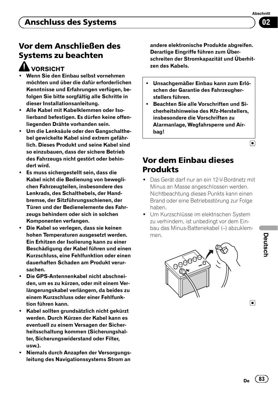 Beachten, Vor dem einbau dieses produkts, Vor dem anschließen des systems zu beachten | 02 anschluss des systems | Pioneer AVIC-F840BT User Manual | Page 83 / 124