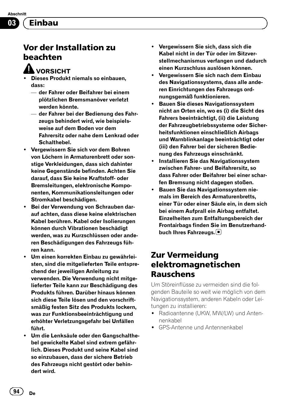 Einbau vor der installation zu beachten, Zur vermeidung elektromagnetischen, Rauschens | Vor der installation zu beachten, Zur vermeidung elektromagnetischen rauschens, 03 einbau | Pioneer AVIC-F840BT User Manual | Page 94 / 124