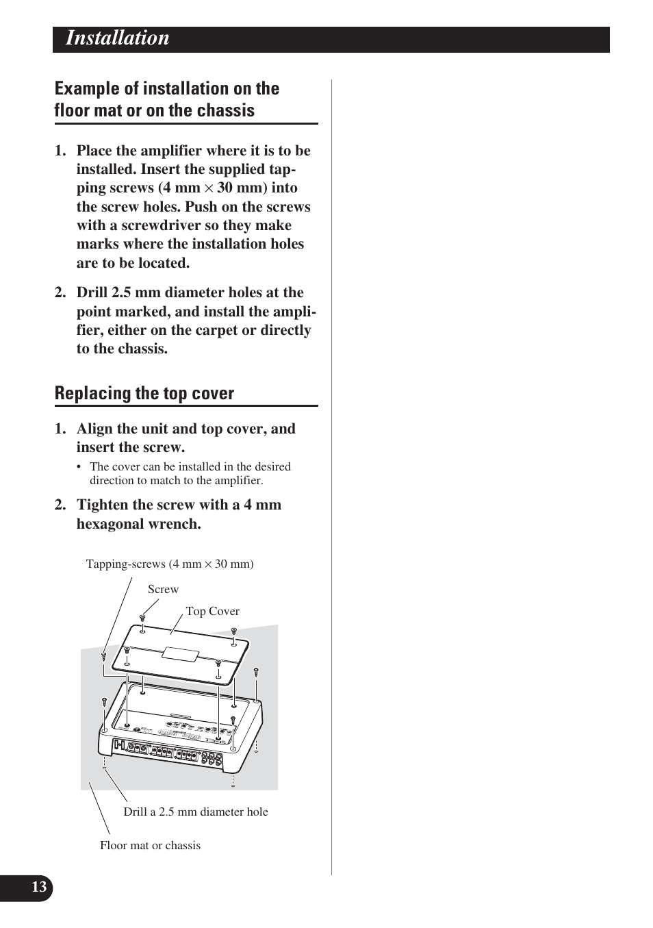 Example of installation on the floor mat, Or on the chassis, Replacing the top cover | Installation | Pioneer PRS-D420 User Manual | Page 14 / 100