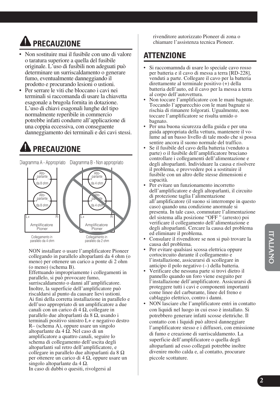 Precauzione precauzione attenzione, Precauzione, Attenzione | Pioneer PRS-D420 User Manual | Page 59 / 100